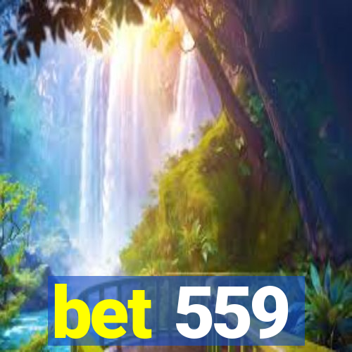 bet 559